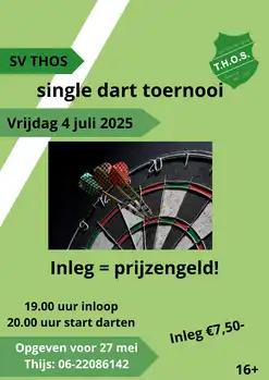 𝗩𝗿𝗶𝗷𝗱𝗮𝗴 𝟰 𝗷𝘂𝗹𝗶 𝘀𝗶𝗻𝗴𝗹𝗲 𝗱𝗮𝗿𝘁𝘁𝗼𝗲𝗿𝗻𝗼𝗼𝗶 - Sportvereniging THOS Beerta